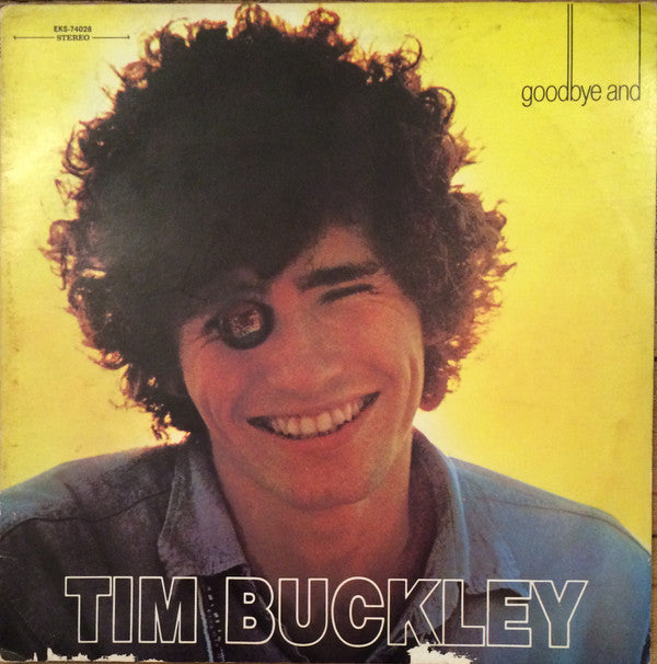 Tim Buckley - Goodbye And Hello // Vinyl Record