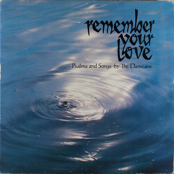 The Dameans - Remember Your Love // Vinyl Record