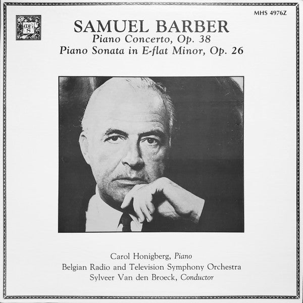 Samuel Barber - Samuel Barber: Piano Concerto Opus 38 / Piano Sonata in E Flat Minor, Opus 26 // Vinyl Record