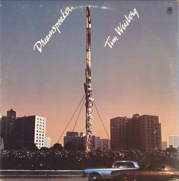 Tim Weisberg - Dreamspeaker // Vinyl Record