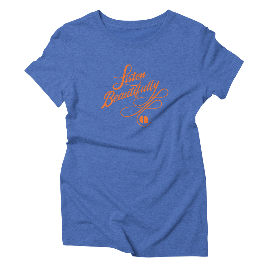 Listen Beautifully // Women's Triblend T-shirt