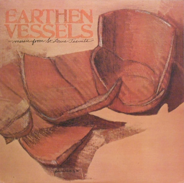 St. Louis Jesuits - Earthen Vessels // Vinyl Record