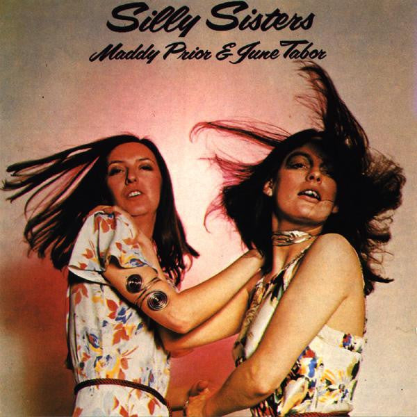 Maddy Prior - Silly Sisters // Vinyl Record