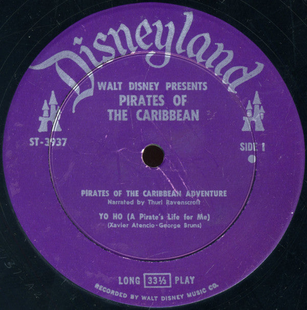 Thurl Ravenscroft - Walt Disney's Pirates Of The Caribbean: The Sound Track Of The Fabulous Disneyland Adventure // Vinyl Record