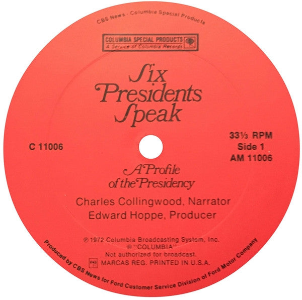 Various - Six Presidents Speak - A Profile Of The Presidency // Vinyl Record / Factory sealed