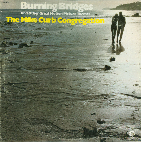 Mike Curb Congregation - Burning Bridges And Other Great Motion Picture Themes // Vinyl Record