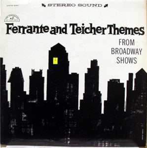 Ferrante & Teicher - Themes From Broadway Shows // Vinyl Record