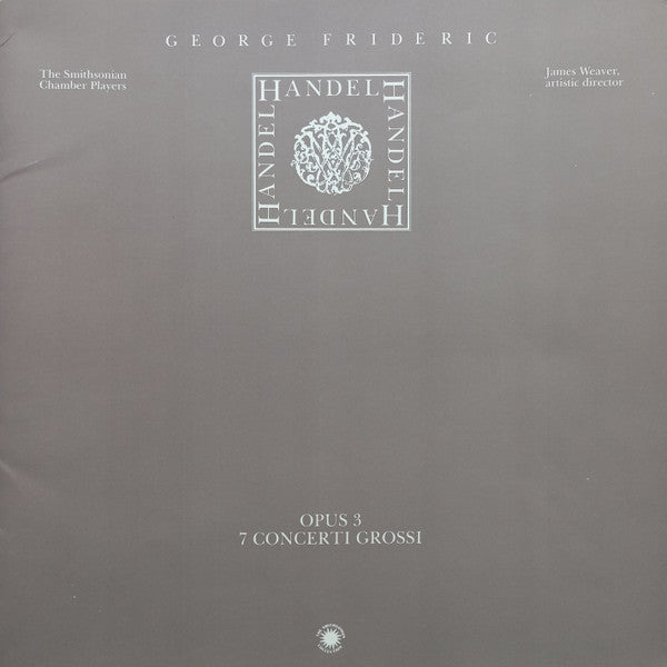 The Smithsonian Chamber Players - Opus 3: 7 Concerti Grossi // Vinyl Record