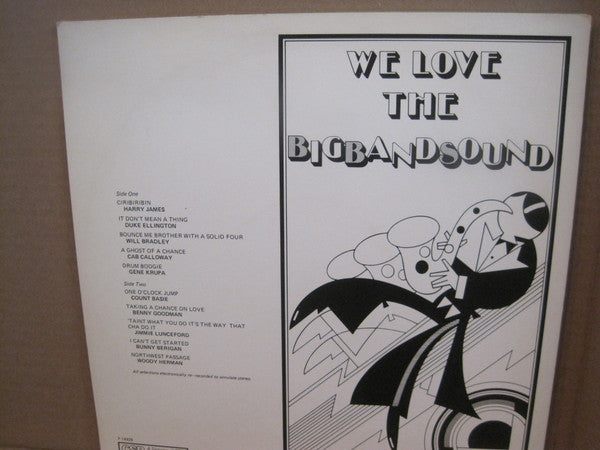 Various - We Love The Big Band Sound // Vinyl Record